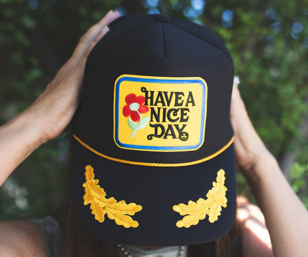 Have A Nice Day Black Trucker Hat